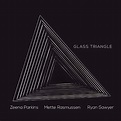 Glass Triangle/ZEENA PARKINS/ジーナ・パーキンス｜JAZZ｜ディスクユニオン･オンラインショップ ...