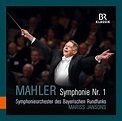 Symphonie N 1: Gustav Mahler, Symphonieorchester des Bayerischen ...