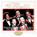 Amazon Music - ザ・デルズのPassionate Breezes: The Best Of The Dells 1975 ...