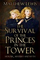 The Princes in the Tower by Matthew Lewis