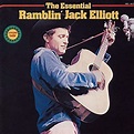 ELLIOTT,RAMBLIN JACK - Essential Ramblin Jack Elliott - Amazon.com Music