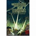 LA GUERRA DE LOS MUNDOS - NOVELA GRAFICA - SBS Librerias