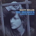 Amazon.com: The Dreamer (Acoustic Version) : Rhett Miller: Digital Music