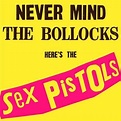 Sex Pistols Never Mind The Bollocks, Here's The Sex Pistols (LP ...