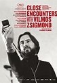 Close Encounters with Vilmos Zsigmond streaming