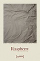Raspberry (Film, 2021) — CinéSérie