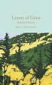 Leaves of Grass | Walt Whitman | Macmillan