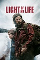 Light of My Life Film-information und Trailer | KinoCheck
