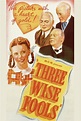 Three Wise Fools (1946) – Movies – Filmanic