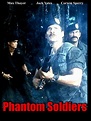 Phantom soldiers - 1987 filmi - Beyazperde.com