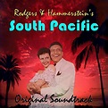 Play Rodgers & Hammerstein's South Pacific Original Soundtrack by ...