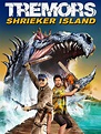 Tremors: Shrieker Island: Trailer 1 - Trailers & Videos - Rotten Tomatoes