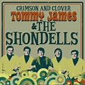 ‎Crimson and Clover by Tommy James & The Shondells on Apple Music