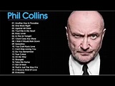 Phil Collins Grandes Exitos Colección 2020 - Las Mejores Canciones De ...