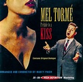 Mel Tormé - Prelude to a Kiss Lyrics and Tracklist | Genius