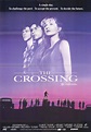 The Crossing - Película 1990 - SensaCine.com