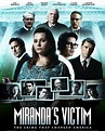 Miranda's Victim Movie (2023) Cast, Release Date, Story, Budget ...