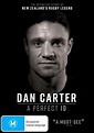 Dan Carter - A Perfect 10 | DVD | Buy Now | at Mighty Ape Australia