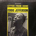 Eddie Jefferson - Letter From Home (1962, Vinyl) | Discogs