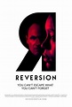 Reversion (2015) - FilmAffinity
