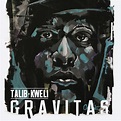 TALIB KWELI – GRAVITAS [TRACKLIST]