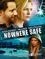 Ver Nowhere Safe (2014) online