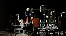 Watch Letter to Jane: An Investigation About a Still (1972) Full Movie ...