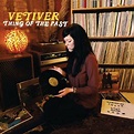 Thing of the Past by Vetiver (Record, 2008) for sale online | eBay