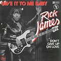 Rick James - Give It To Me Baby (1981, Vinyl) | Discogs