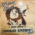 Prince Paul - Hip Hop Gold Dust Vinylism