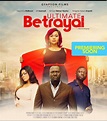 Ultimate Betrayal (2017) - IMDb