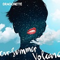 Dragonette - Our Summer Valcano Music Covers, Album Art, Rock N Roll ...
