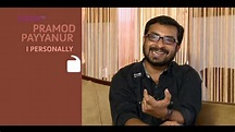 I Personally - Pramod Payyannur - Part 2 - Kappa TV - YouTube