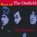 The Outfield - Big Innings: The Best of the Outfield Lyrics and ...