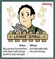 Lennie Small in Of Mice and Men | Shmoop