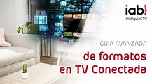 Presentación de la Guía Avanzada de formatos en TV Conectada - YouTube
