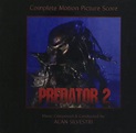 Alan Silvestri - Predator 2 (Original Motion Picture Soundtrack ...