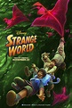 New Trailer & Poster For Disney’s Action-Packed Adventure “Strange ...