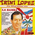 His 28 greatest hits - la bamba de Trini Lopez, CD chez minkocitron ...