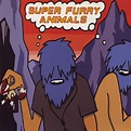 The International Language of Screaming / Wrap it Up by Super Furry ...