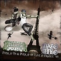 Goatsden: Cyco Miko & Infectious Grooves - "Funk it Up & Punk It Up: Live In France '95" 2xCD
