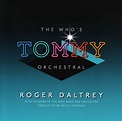 Roger Daltrey - The Who's "Tommy" Orchestral (CD), Roger Daltrey | CD ...