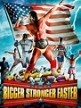 Bigger, Stronger, Faster* - Movie Reviews