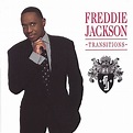Transitions — Freddie Jackson | Last.fm