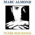 Marc Almond - Tears Run Rings (1988, Vinyl) | Discogs