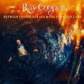 Between The Golden Age And The Promised Land - Ray Cooper - CD album ...