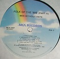 Men Without Hats: Folk Of The 80's (Part III) (LP, Album)