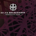 Allan Holdsworth - Wardenclyffe Tower Lyrics and Tracklist | Genius