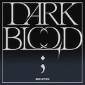 ENHYPEN – ‘Dark Blood’ review: the first droplet of a deeper era