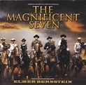 Elmer Bernstein - The Magnificent Seven - Reviews - Album of The Year